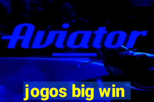 jogos big win